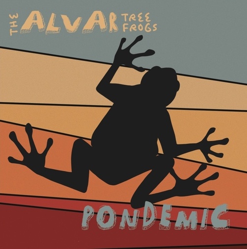The Alvar Tree Frogs Pondemic - buy the album on Bandcamp